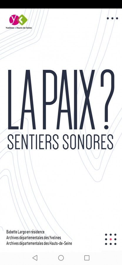 La paix ? Sentiers sonores